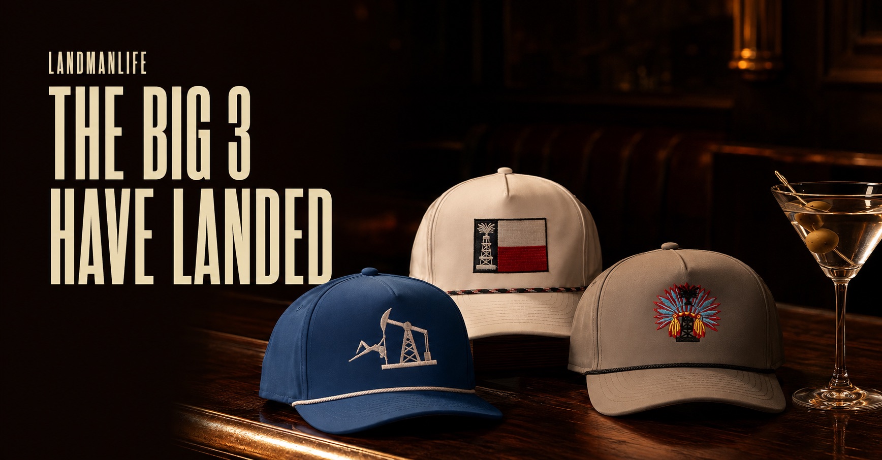 Three LandmanLife rope hats on a bar: Stripper Well in navy, Texas Gusher in white, Oilfield Headdress in khaki. The Big 3 have landed.