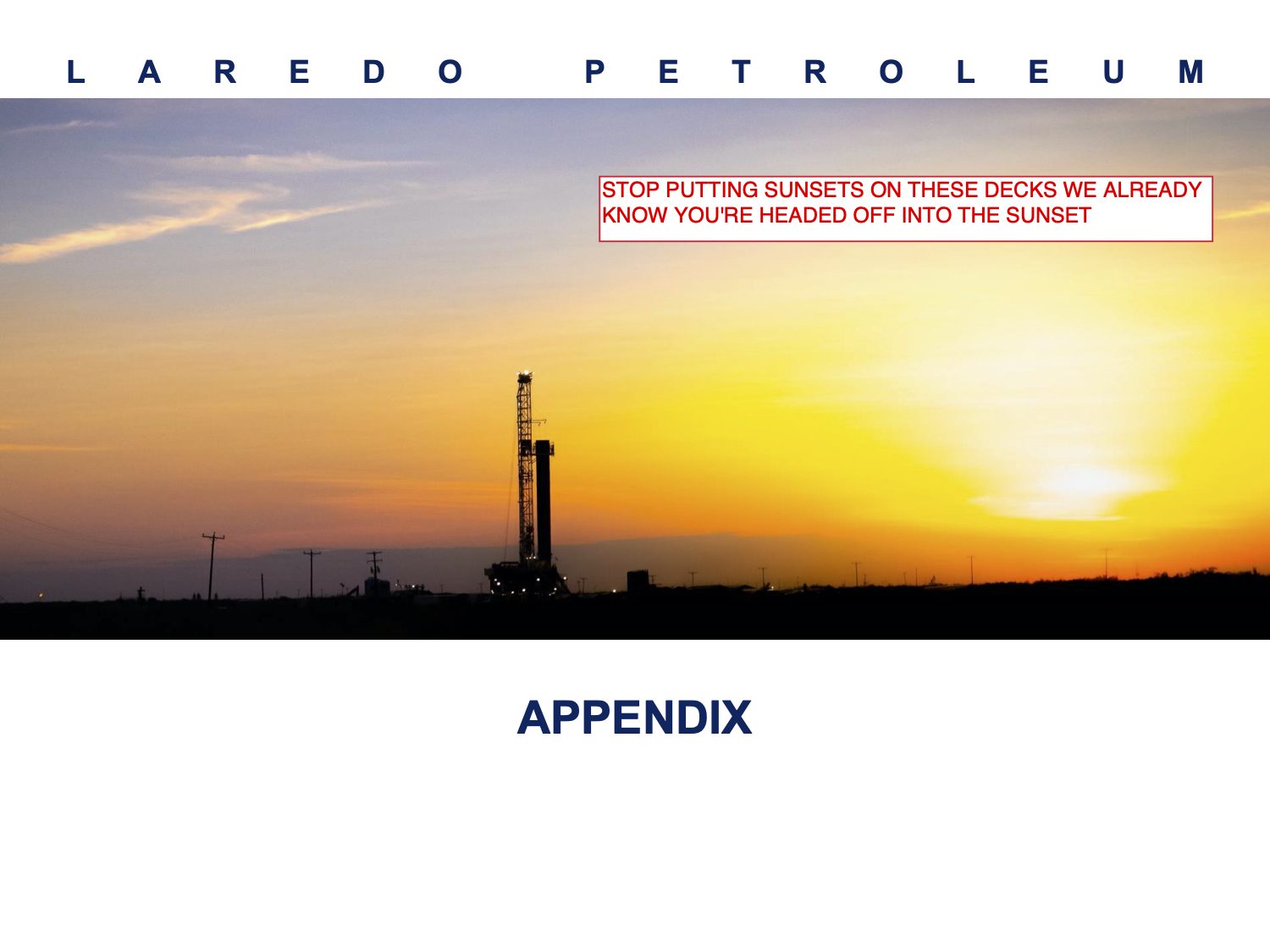 Slide 16 of the Laredo Petroleum investor deck, annotated by Doug Shittles